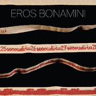 Eros Bonamini - Presentazione