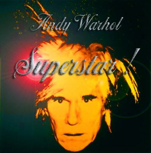 Andy Warhol Superstar!