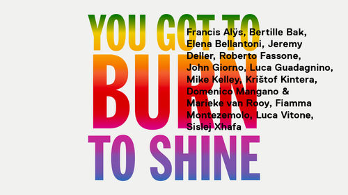 You Got to Burn to Shine, Galleria Nazionale d’Arte Moderna e Contemporanea, Roma