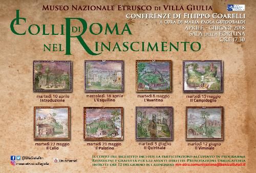 I Colli di Roma nel Rinascimento, Museo Nazionale Etrusco di Villa Giulia, Roma