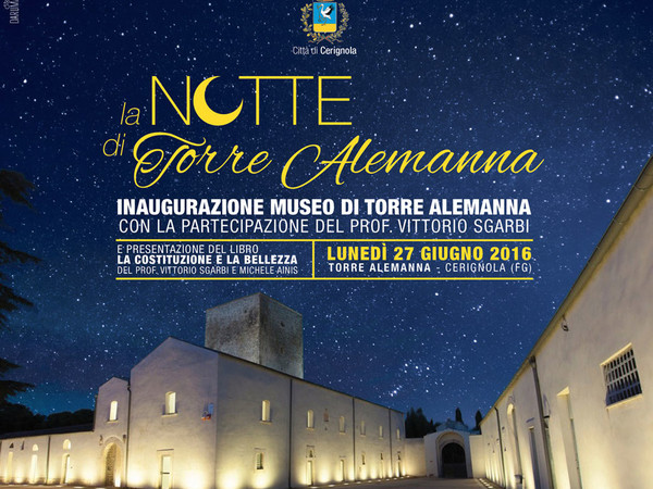 La Notte di Torre Alemanna, cerignola (FG)