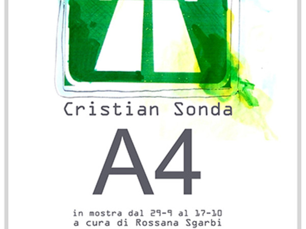 Cristian Sonda. A4, Spazio Raw, Milano