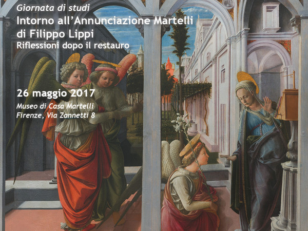 Giornata di studi intorno all'Annunciazione Martelli di Filippo Lippi. Riflessioni dopo il restauro