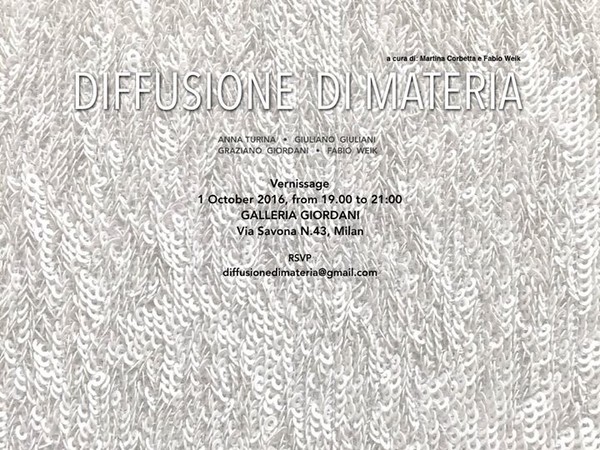 Diffusione di Materia, Galleria Giordani, Milano
