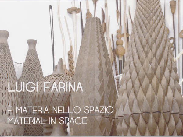 Luigi Farina. E’ materia nello spazio, Areacreativa42, Rivarolo Canavese (TO)