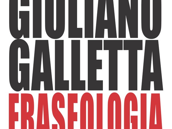 Giuliano Galletta, Fraseologia