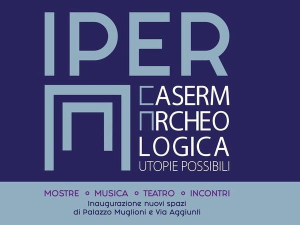 iperCASERMA, CasermArcheologica, Sansepolcro