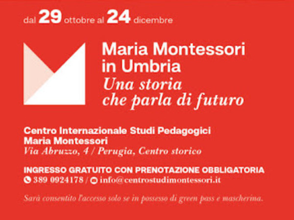 Maria Montessori in Umbria – una storia che parla di futuro