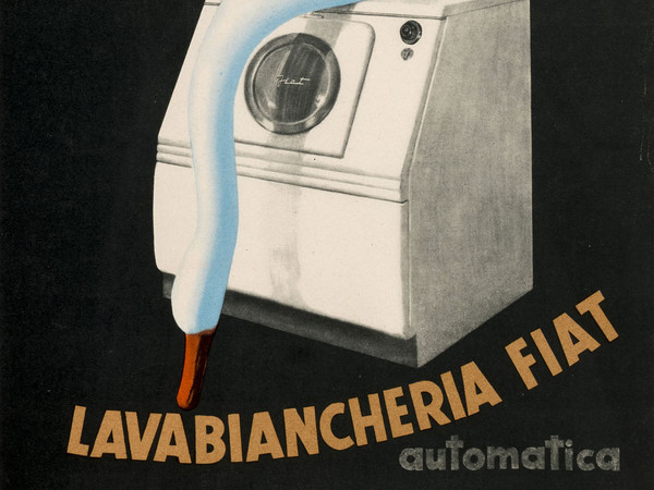 Federico Seneca, Manifesto/poster per réclame, Lavabiancheria automatica FIAT, 1952, Carta/cromolitografia, 100 x 165.5 cm, Museo Nazionale Collezione Salce, Treviso