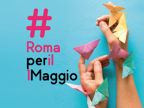  #Romaperil1Maggio