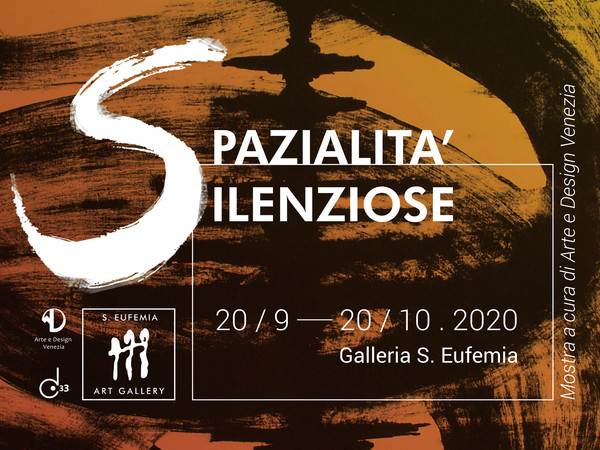 Spazialità Silenziose, S. Eufemia art studio, Venezia