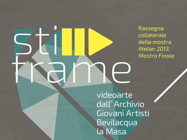 STILL FRAME || Videoarte dall'archivio Giovani artisti Bevilacqua La Masa