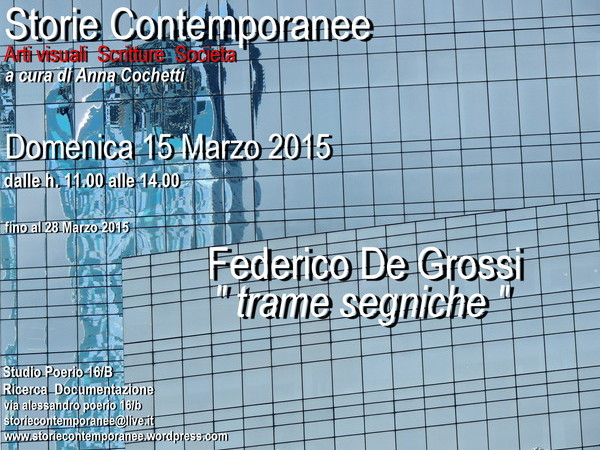 Storie Contemporanee. Federico De Grossi. Trame segniche