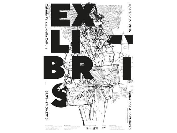 Ex Libris. Opere 1936 - 2016 - Collezione Alfio Milluzzo