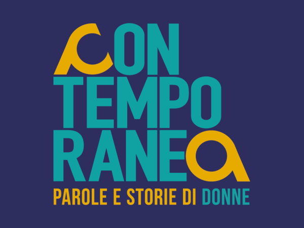 ContemporaneA. Parole e storie di donne