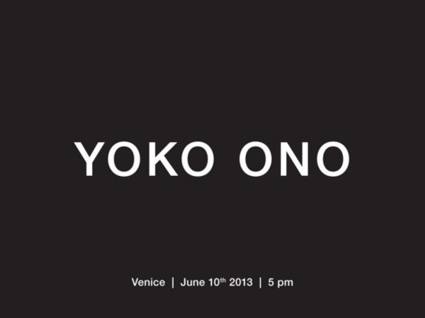 Yoko Ono, Palazzo Badoer, Venezia