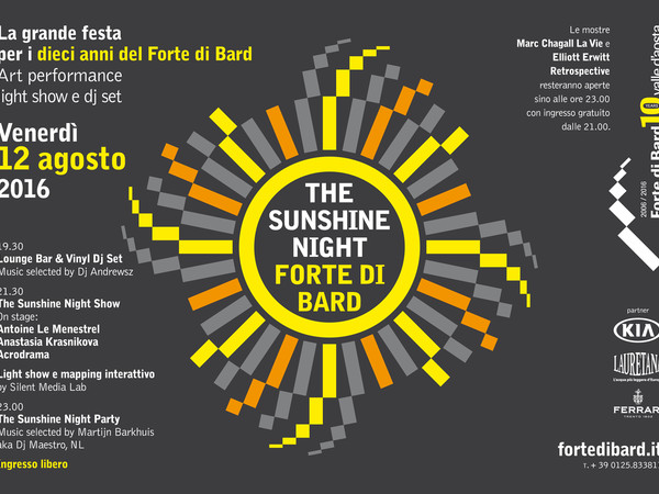 The Sunshine Night Party, Forte di Bard