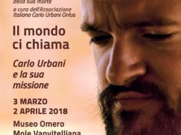 Il mondo ci chiama. Carlo Urbani e la sua missione