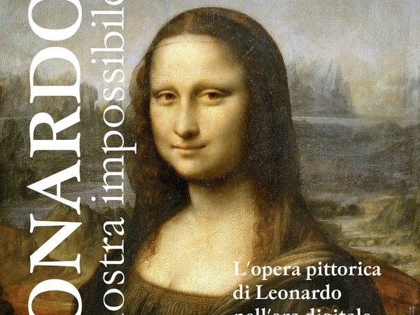 Leonardo – una mostra impossibile, Castello Della Rovere, Vinovo