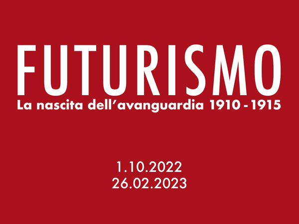 FUTURISMO 1910-1915. La nascita dell'avanguardia, Palazzo Zabare, Padovalla