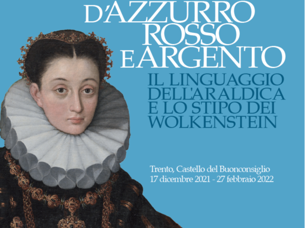 D’AZZURRO ROSSO E ARGENTO. IL LINGUAGGIO DELL’ARALDICA E LO STIPO DEI WOLKENSTEIN