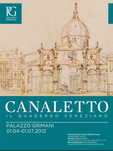 Canaletto. Il quaderno veneziano, Palazzo Grimani, Venezia