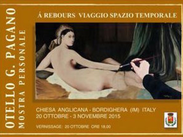 Otello G. Pagano. A Rebours - Viaggio Spazio Temporale 2012-1814; 1814-2012