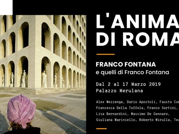 L'Anima di Roma. Franco Fontana e Quelli di Franco Fontana, Palazzo Merulana, Roma