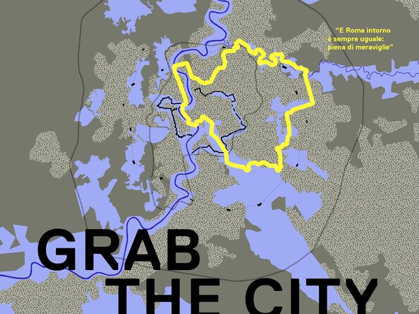 GRAB THE CITY, Galleria Nazionale d’Arte Moderna e Contemporanea, Roma