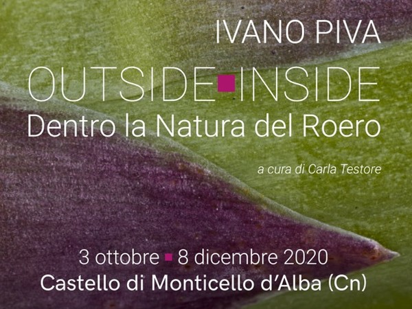 Dal 3 ottobre all'8 dicembre la mostra fotografica<em> Outside-Inside</em> al Castello di Monticello d'Alba
