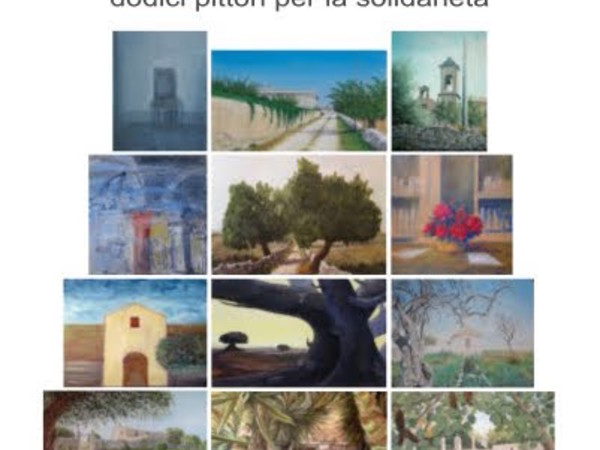 Terre dei Grimaldi - dodici pittori per la solidarietà, Fondazione Grimaldi, Modica (RG)