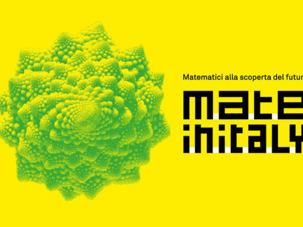 MaTeinItaly. Matematici alla scoperta del futuro, Triennale di Milano