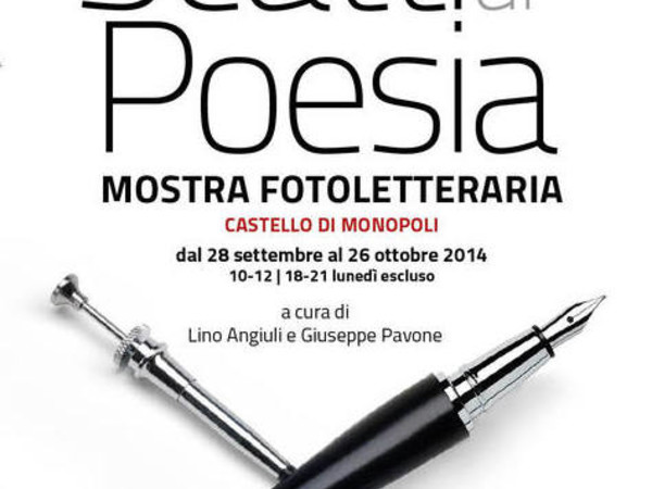 Scatti di Poesia, Castello Carlo V, Monopoli (BA)