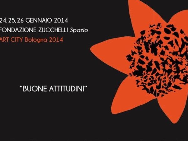 Buone attitudini, Fondazione Zucchelli Spazio, Bologna