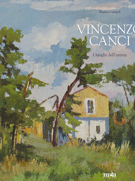 Vincenzo Canci. I luoghi dell'anima, Musei Civici di Palazzo Avalos, Vasto (CH)