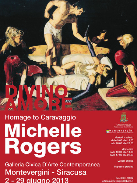 Michelle Rogers. Divino Amore. Omaggio a Caravaggio