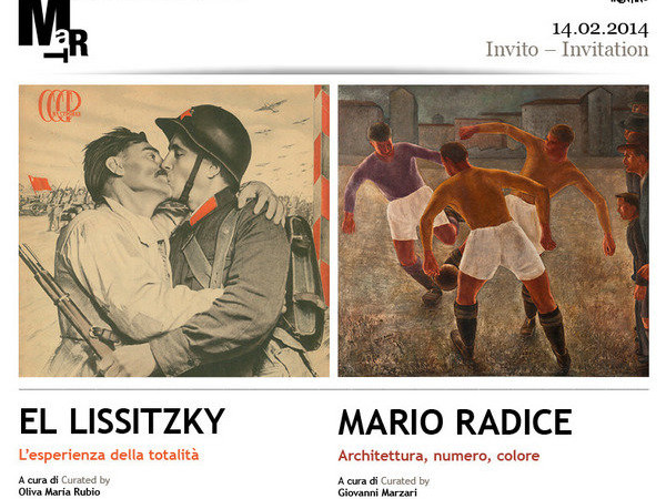 El Lissitzky. L'esperienza della totalità / Mario Radice. Architettura, numero, colore