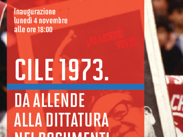 Cile 1973.  Da Allende alla dittatura nei documenti della Fondazione Feltrinelli, Napoli
