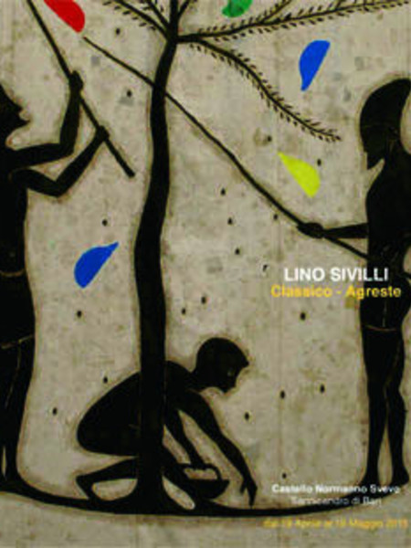 Lino Sivilli. Classico-agreste, Castello Normanno Svevo, Sannicandro di Bari