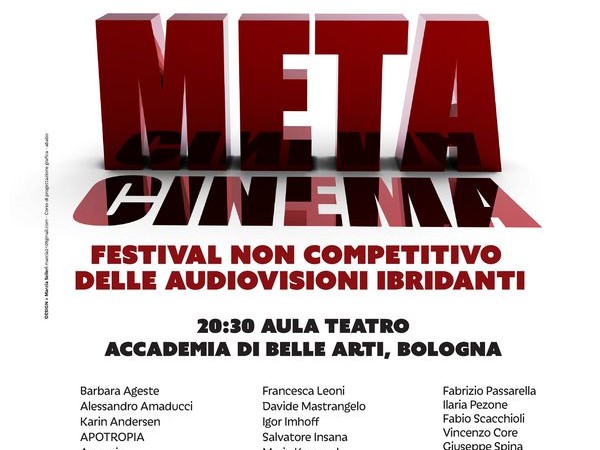 Meta-Cinema. Festival non competitivo delle audiovisioni ibridanti