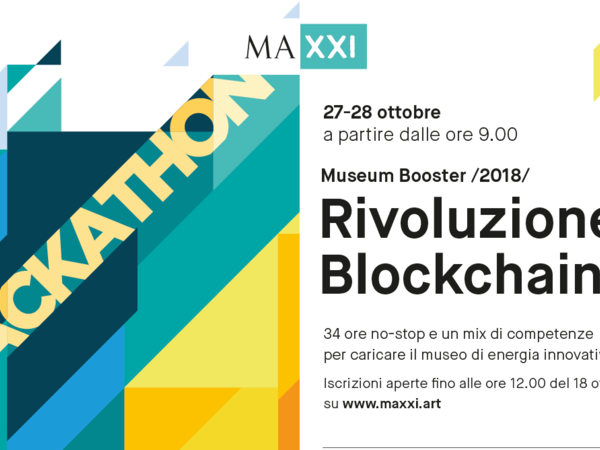 Museum Booster - Rivoluzione Blockchain!, MAXXI Museo nazionale delle arti del XXI secolo, Roma