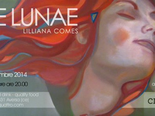 Lilliana Comes. Anime Lunae, Art Gallery Civico 103, Aversa
