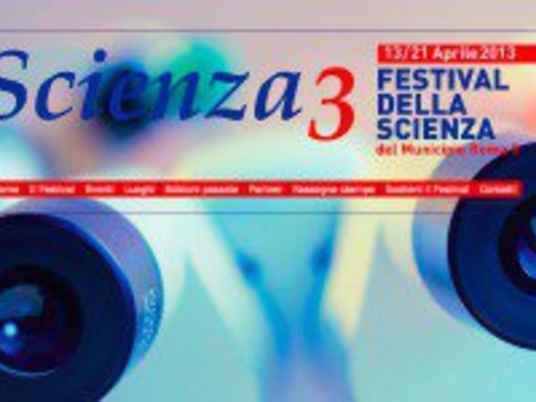 Scienza3 - Festival della Scienza, diverse sedi, Roma