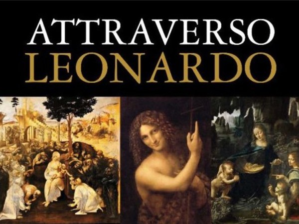 Attraverso Leonardo… arte, fede e musica