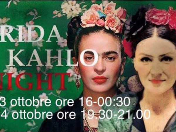 Frida Kahlo Night, Acid Drop, Roma