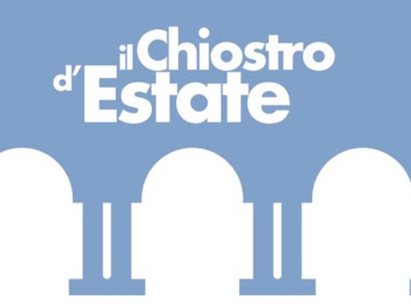 Il Chiostro d’Estate, Museo Diocesano, Milano