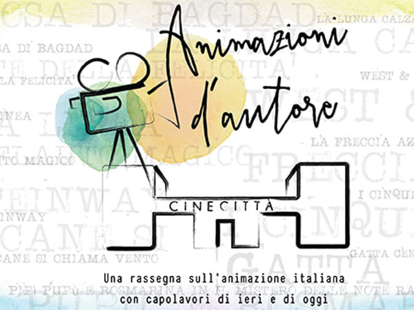 Animazioni d’autore. Una rassegna sull’animazione italiana con capolavori di ieri e di oggi