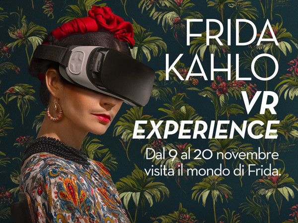 Frida Khalo vr Experience, Colonne Shopping Centre, Brindisi