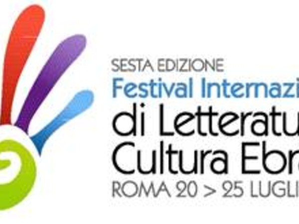 Festival Internazionale di Letteratura e Cultura Ebraica 2013, Roma