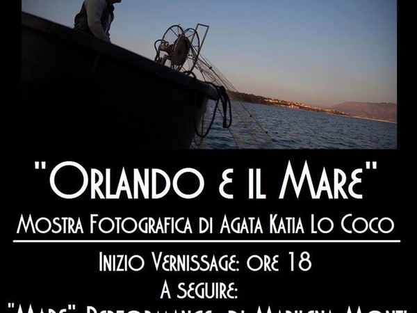 Agata Katia Lo Coco. Orlando e il mare, Caffè letterario "Cafè retrò", Castelvetrano (TR)